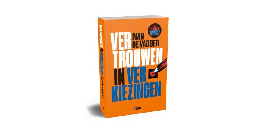 Ivan De Vadder - Vertrouwen in verkiezingen